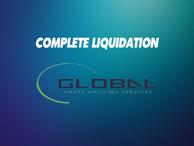 Complete Liquidation of Global Shaft Drilling Services